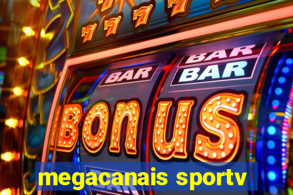 megacanais sportv